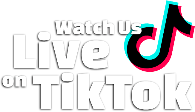 Watch Us Live on TikTok